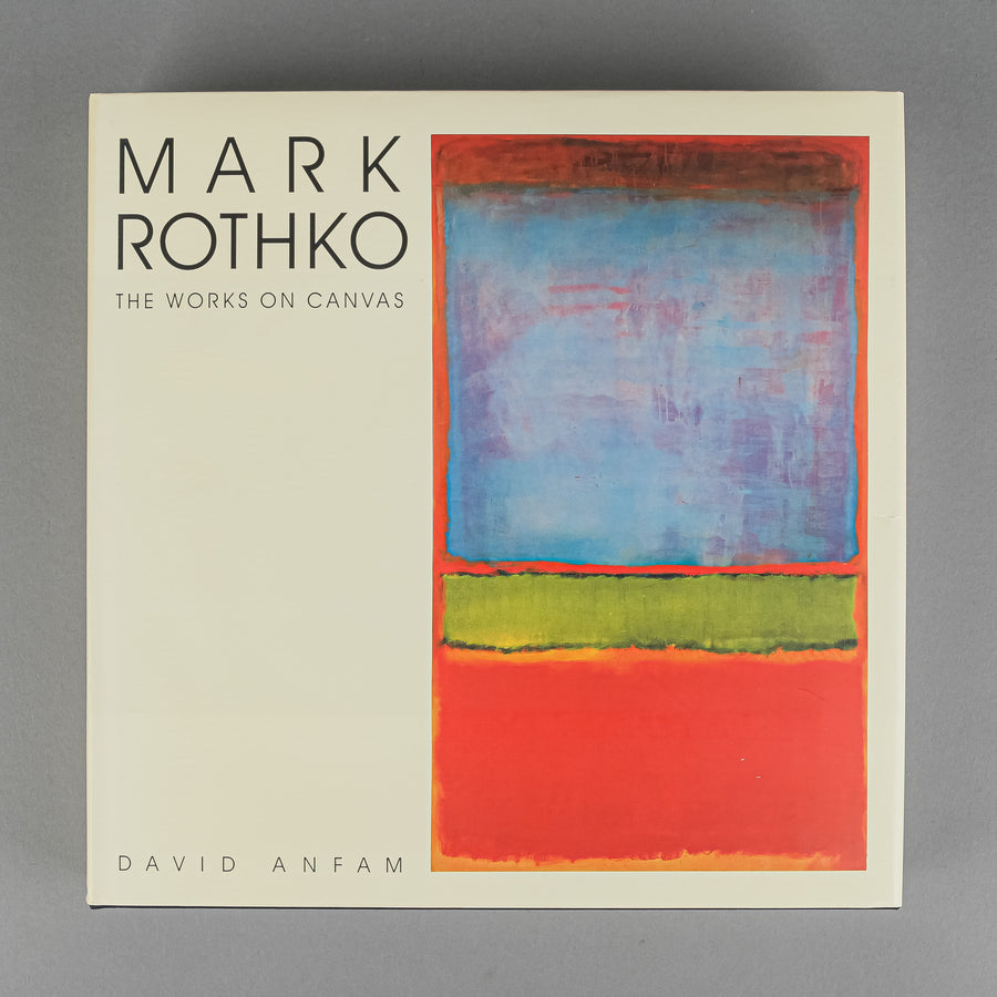 BOOK - MARK ROTHKO: The Works On Canvas By David Anfam HC